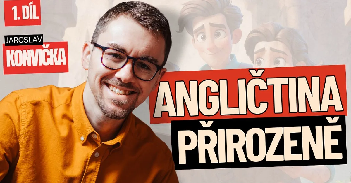 Jaroslav Konvička: Angličtina přirozeně (recenze kurzu)