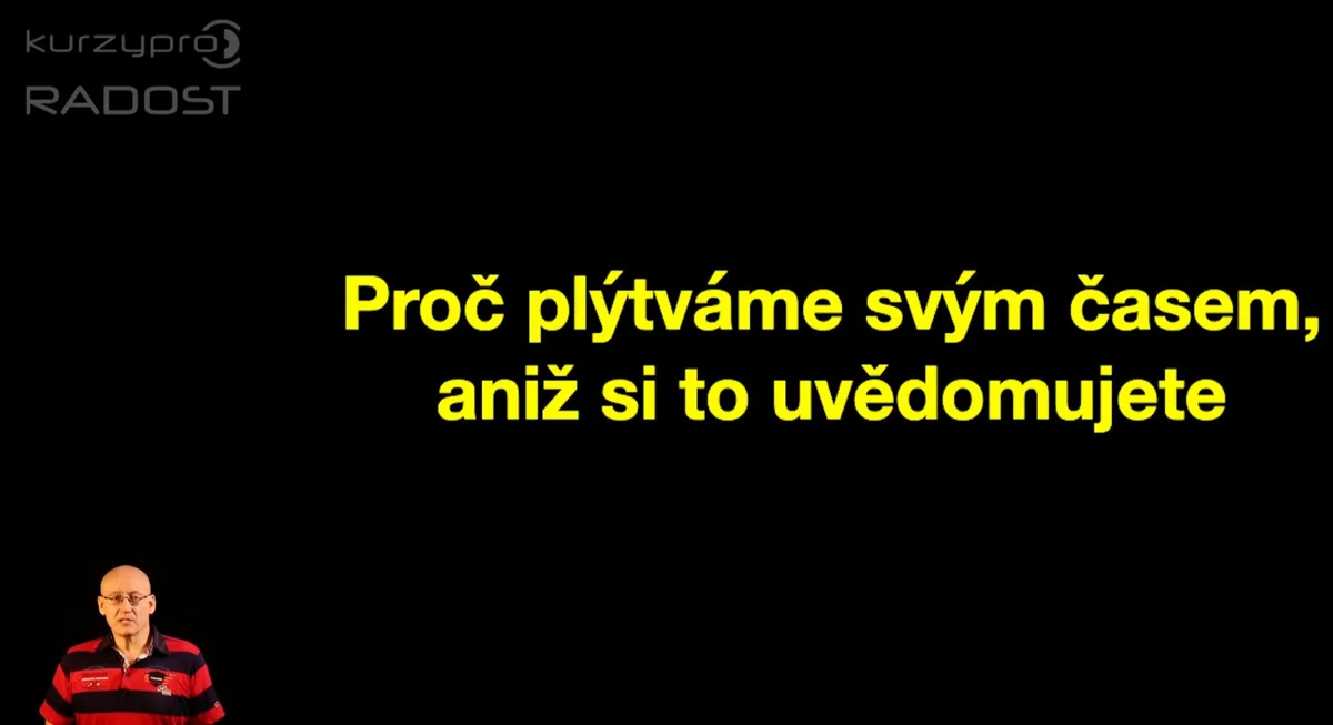 Ivo Toman: online kurz Kdo mi krade čas